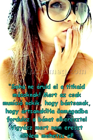 "Soha ne áruld el "Soha ne áruld el