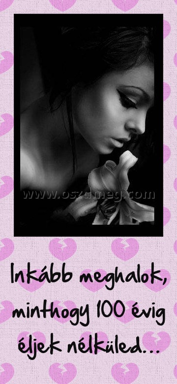 Inkább meghalok
 
