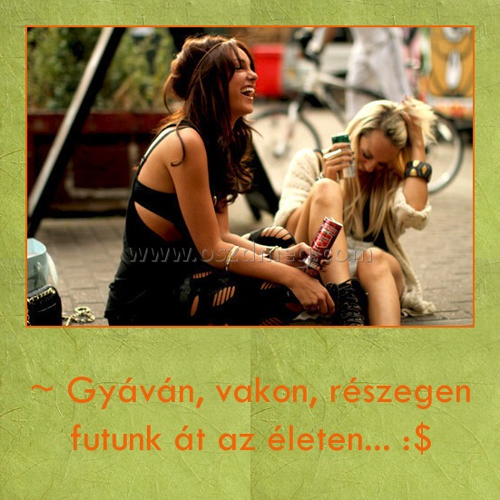~ Gyáván
 
