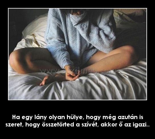 Ha egy lány olyan hülye Ha egy lány olyan hülye