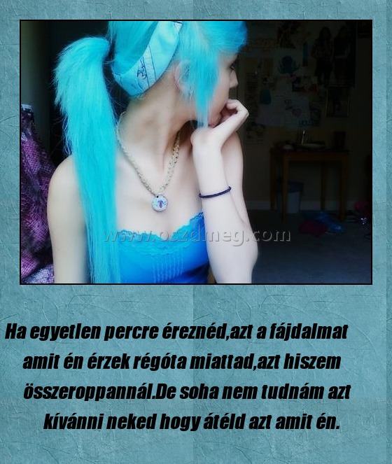 Ha egyetlen percre éreznéd
 
