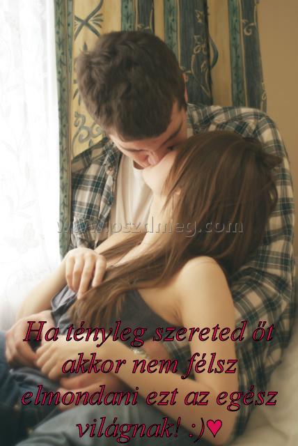 Ha tényleg szereted őt
 
Ha tényleg szereted őt akkor nem félsz elmondani ezt az egész világnak! :)♥